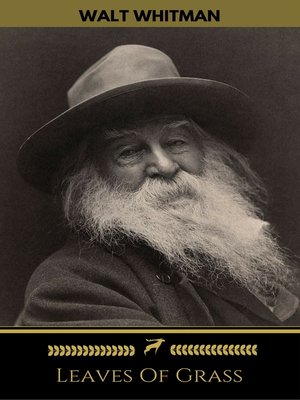 cover image of Leaves of Grass (All 6 U.S. Editions) (Golden Deer Classics)